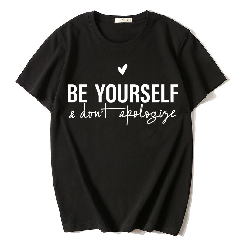 Be Yourself T-shirt