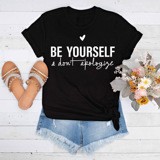 Be Yourself T-shirt