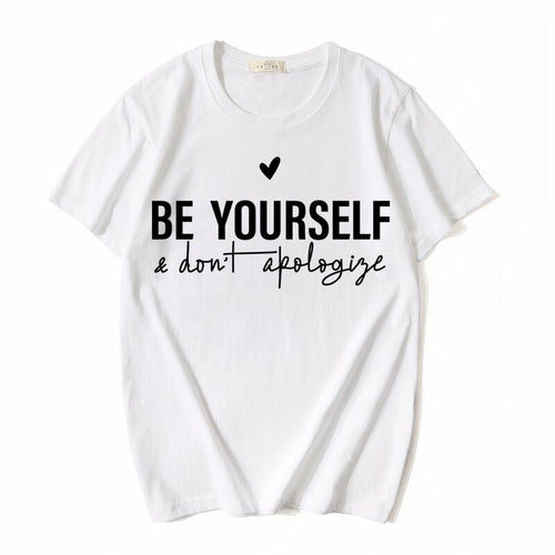 Be Yourself T-shirt